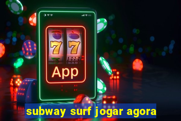 subway surf jogar agora